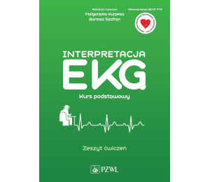 Interpretacja EKG. Kurs podstawowy. Zeszyt ćwiczeń