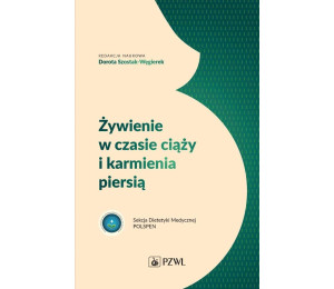 Żywienie w czasie ciąży i karmienia piersią