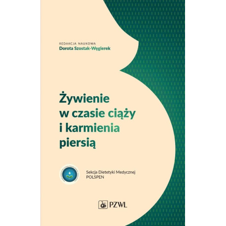 Żywienie w czasie ciąży i karmienia piersią
