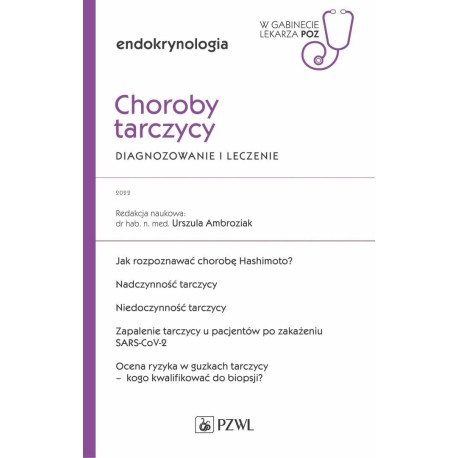 Choroby tarczycy. Diagnozowanie i leczenie