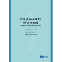 Pielęgniarstwo operacyjne. Podręcznik do specjaliz