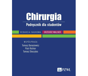 Chirurgia. Podręcznik dla studentów