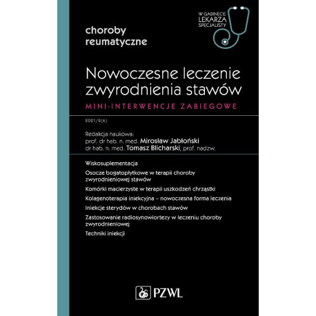 Nowoczesne leczenie zwyrodnienia stawów