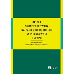 Opieka skoncentrowana na pacjencie dorosłym...