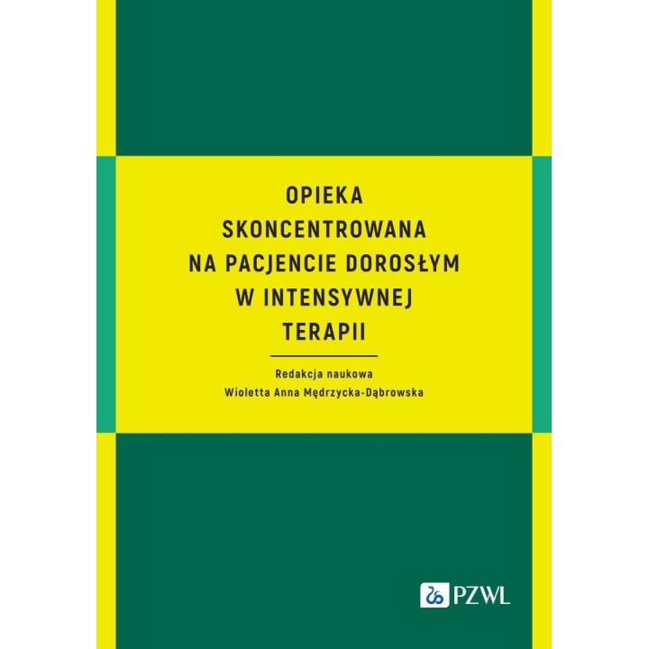 Opieka skoncentrowana na pacjencie dorosłym...