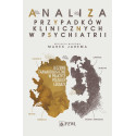 Analiza przypadków klinicznych w psychiatrii
