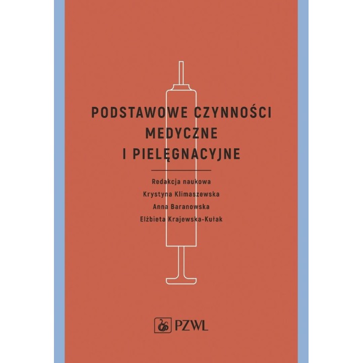 Podstawowe czynności medyczne i pielęgnacyjne