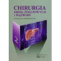 Chirurgia dróg żółciowych i wątroby T. 2
