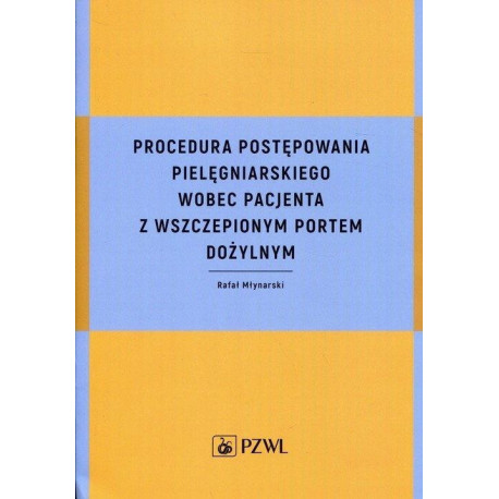 Procedura postępowania pielęgniarskiego wobec...