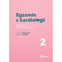 Egzamin z kardiologii T.2 Repetytorium
