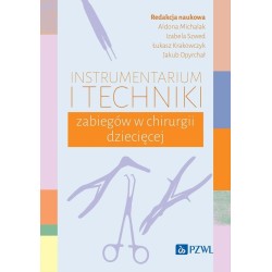 Instrumentarium i techniki zabiegów w chirurgii...