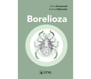 Borelioza w praktyce klinicznej