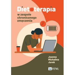 Dietoterapia w zespole chronicznego zmęczenia
