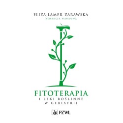 Fitoterapia i leki roślinne w geriatrii