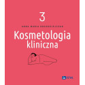 Kosmetologia kliniczna T.3