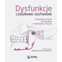 Dysfunkcje czaszkowo-żuchwowe. Diagnostyka...