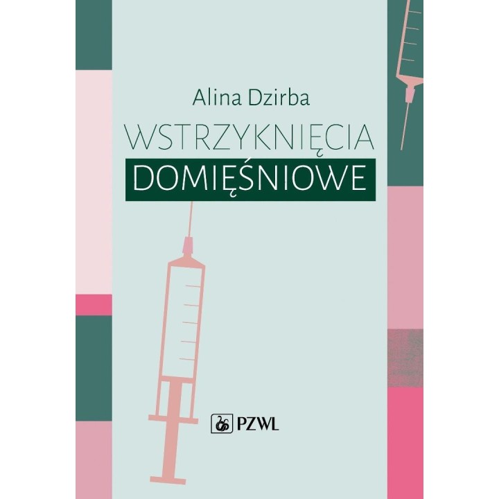Wstrzyknięcia domięśniowe