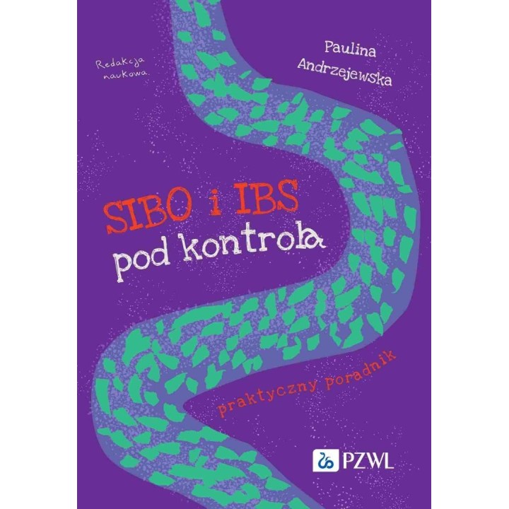 SIBO i IBS pod kontrolą. Praktyczny poradnik