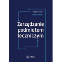 Zarządzanie podmiotem leczniczym