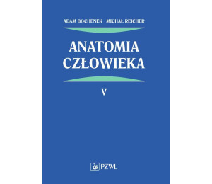 Anatomia człowieka T.5