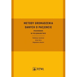Metody gromadzenia danych o pacjencie. Przewodnik