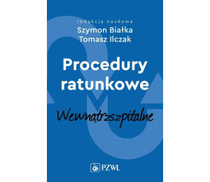 Procedury ratunkowe wewnątrzszpitalne Tom 2
