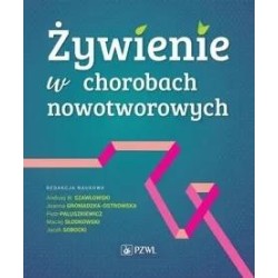 Żywienie w chorobach nowotworowych