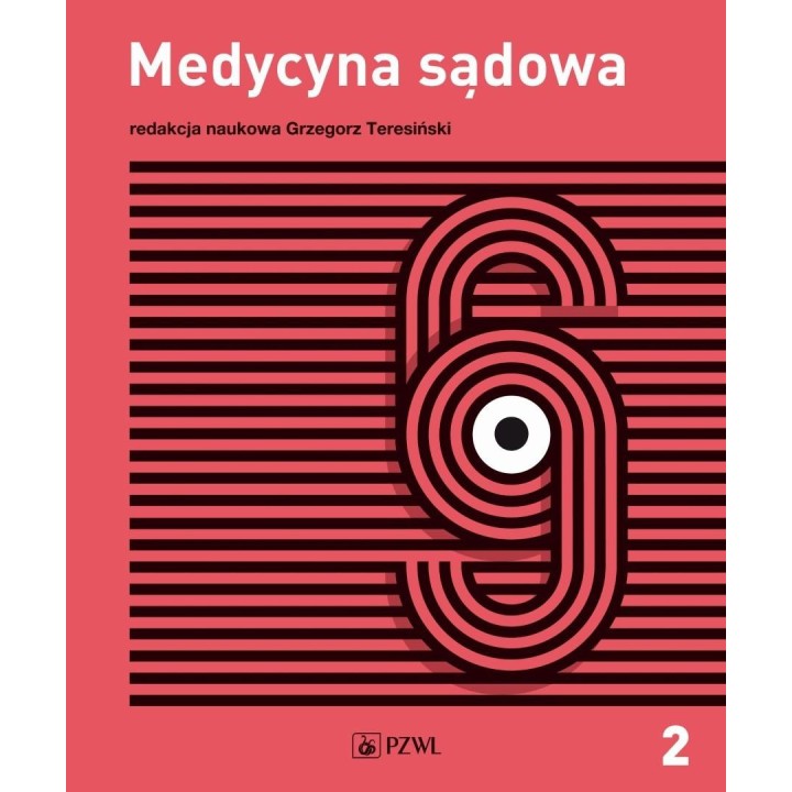 Medycyna sądowa T.2 Diagnostyka sądowa