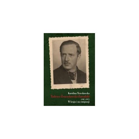 Tadeusz Żenczykowski-Zawadzki (1907-1997)