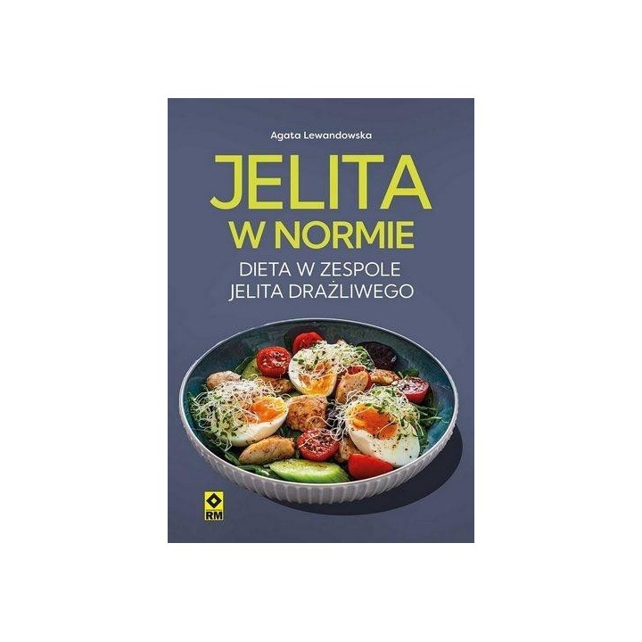 Jelita w normie Dieta w zespole jelita drażliwego