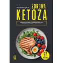 Zdrowa ketoza 97 przepisów