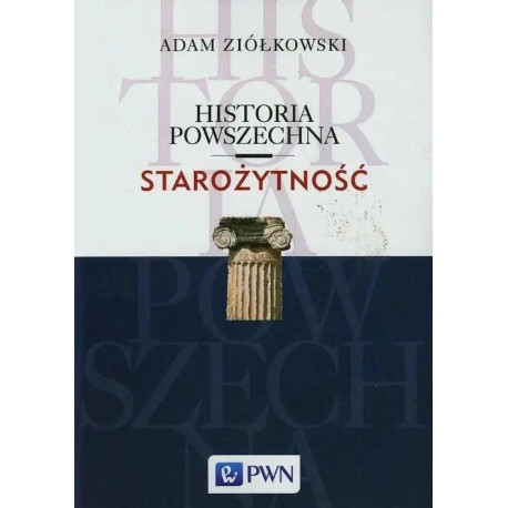Historia Powszechna. Starożytność