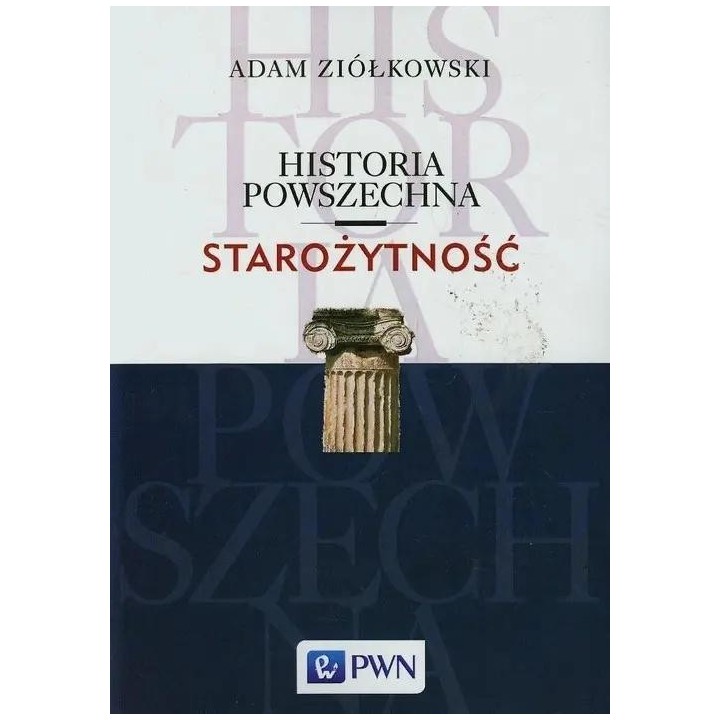 Historia Powszechna. Starożytność