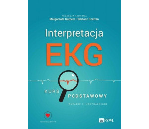 Interpretacja EKG. Kurs podstawowy