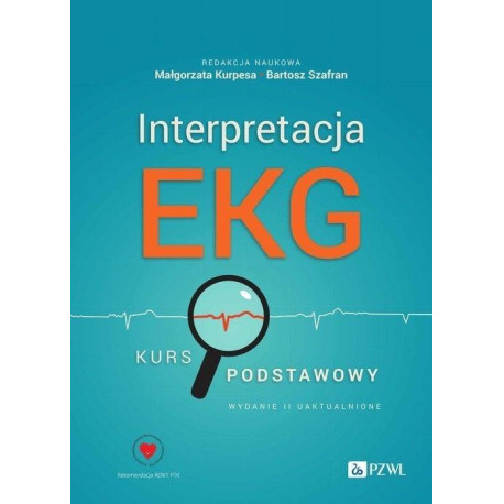 Interpretacja EKG. Kurs podstawowy