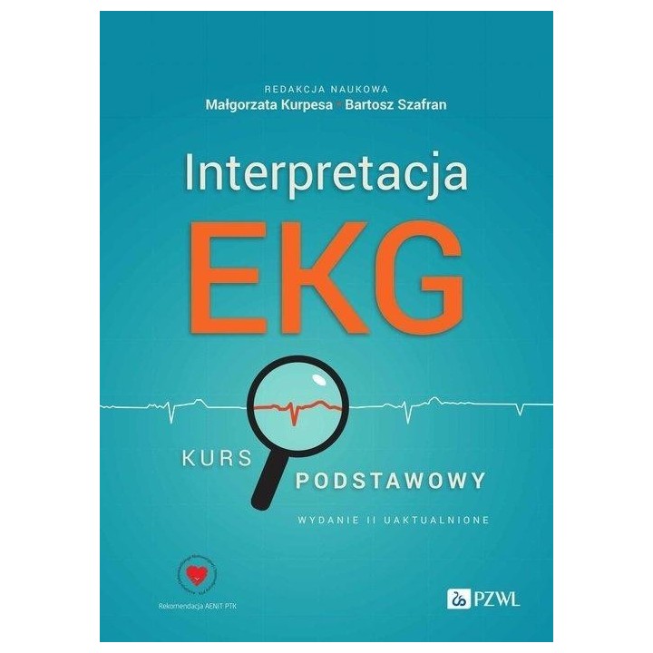Interpretacja EKG. Kurs podstawowy