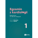 Egzamin z kardiologii T.1 Repetytorium