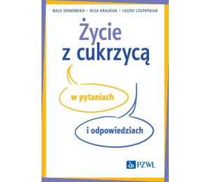 Życie z cukrzycą w pytaniach i odpowiedziach