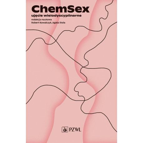 Chemsex. Ujęcie wielodyscyplinarne