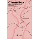 Chemsex. Ujęcie wielodyscyplinarne