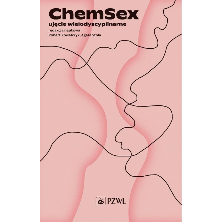Chemsex. Ujęcie wielodyscyplinarne