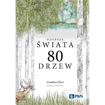 Dookoła świata 80 drzew