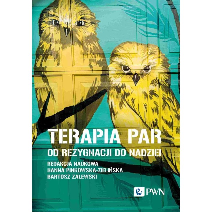 Terapia par. Od rezygnacji do nadziei