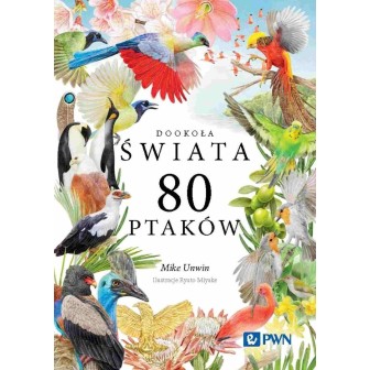 Dookoła świata 80 ptaków