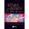 Sztuka dla biznesu. Wspieranie kreatywności w ...