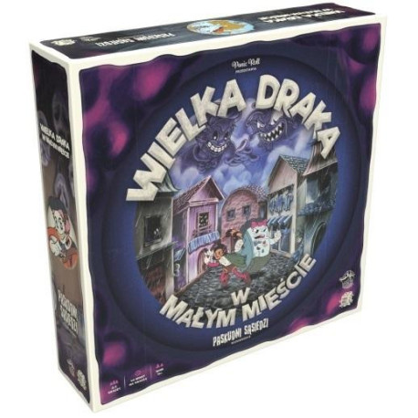 Wielka draka w małym mieście: Paskudni sąsiedzi