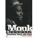 Thelonious Monk. Geniusz inny niż inni