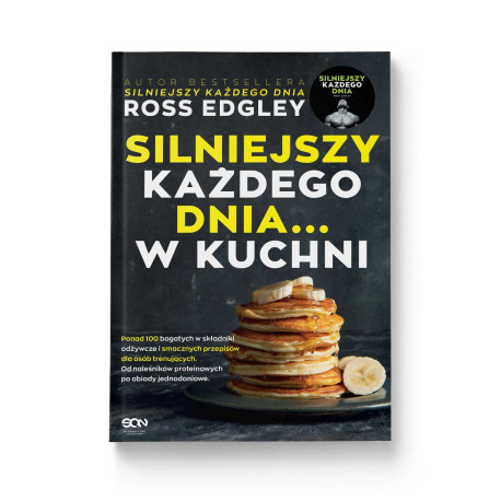 Silniejszy każdego dnia... w kuchni