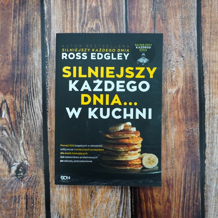 Silniejszy każdego dnia... w kuchni