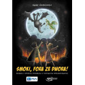 Smoki, fora ze dwora!
